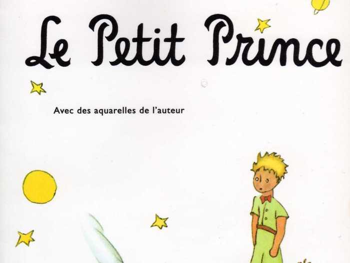 "The Little Prince" by Antoine de Saint-Exupéry