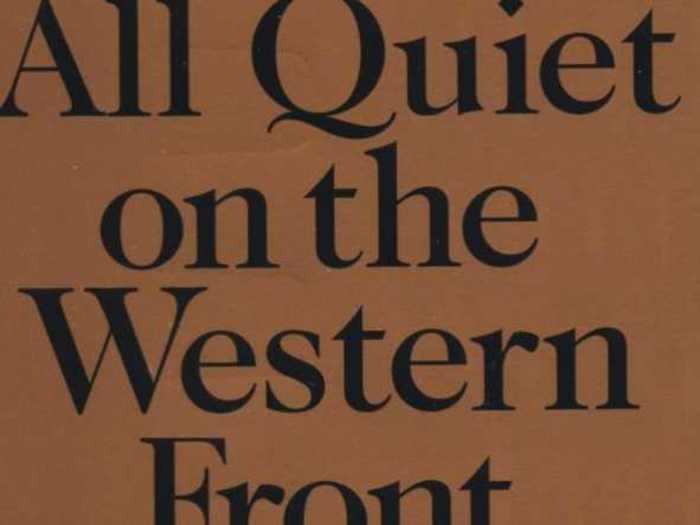 "All Quiet on the Western Front" by Erich Maria Remarque