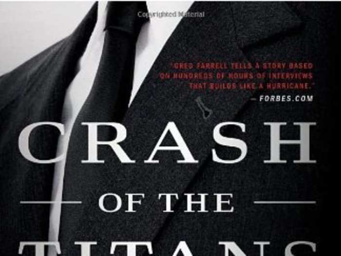 Crash of the Titans: Greed, Hubris, the Fall of Merrill Lynch, and the Near-Collapse of Bank of America