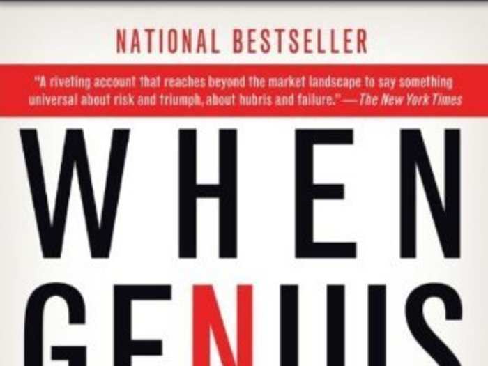 When Genius Failed: The Rise and Fall of Long-Term Capital Management