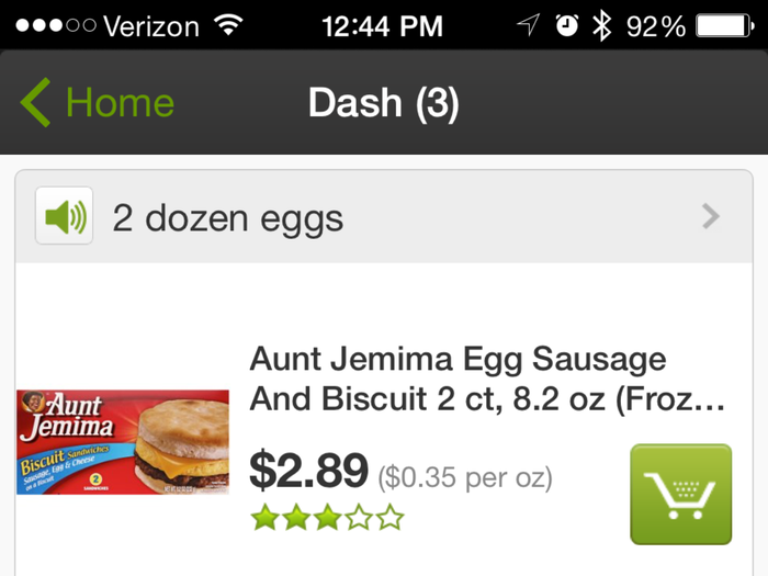 It goes into this little Dash screen so you can confirm. As you can see here, speaking "two dozen eggs," yielded an order of Aunt Jemima Egg Sausage and Biscuit. I