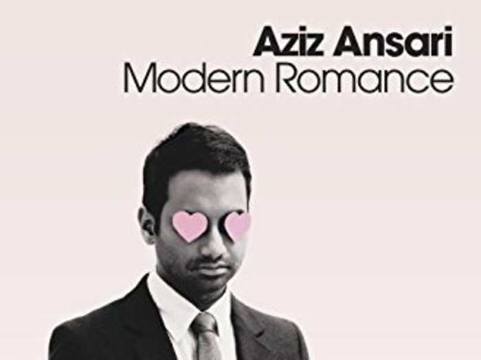 "Modern Romance" by Aziz Ansari (288 pages)