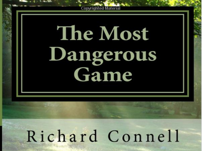 "The Most Dangerous Game," by Richard Connell