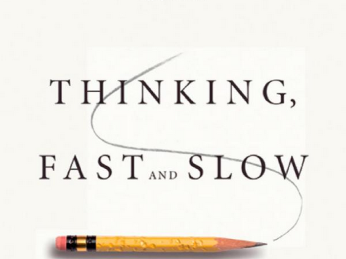 "Thinking, Fast and Slow," by Daniel Kahneman