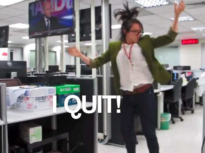 7. When you are quitting your job.