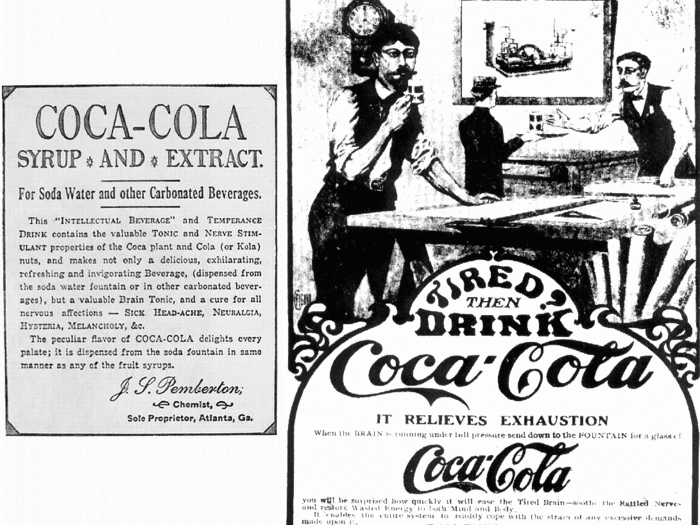 When Coca-Cola first launched it was marketed as a nerve tonic that "relieves exhaustion." This ad was published c.1886.