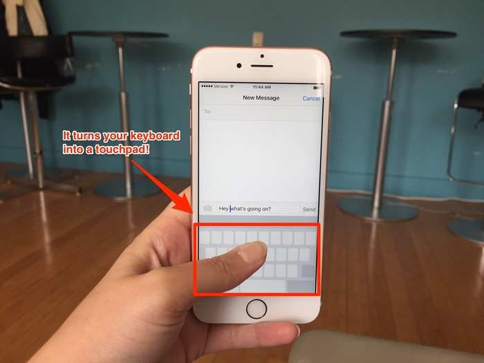 You can use your keyboard as a trackpad to accurately place the cursor wherever you want when typing. Just 3D Touch the keyboard, and it