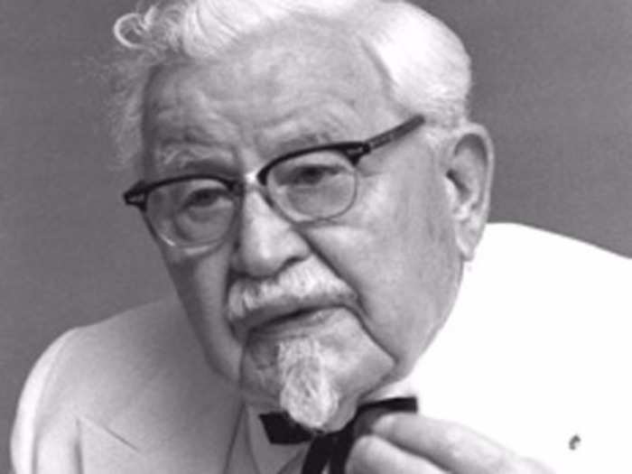 Colonel Harland Sanders was fired from dozens of jobs for his temper.