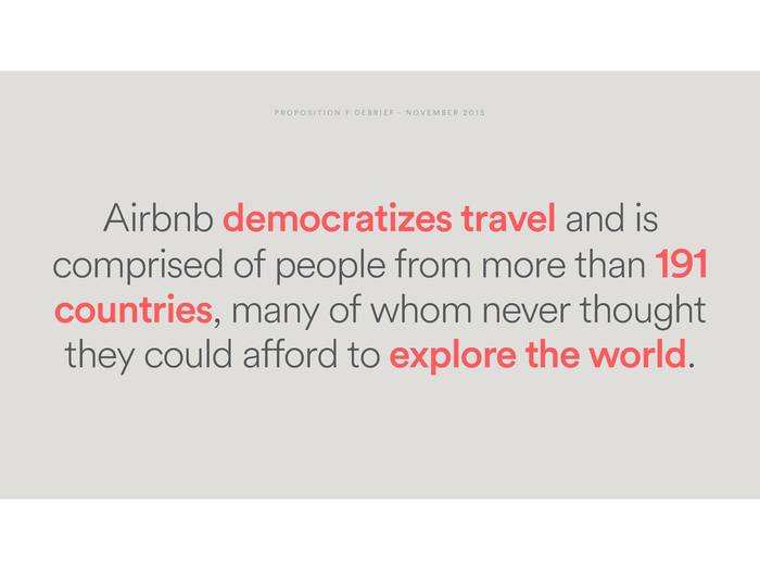 Message No. 2: Airbnb helps people travel on the cheap.