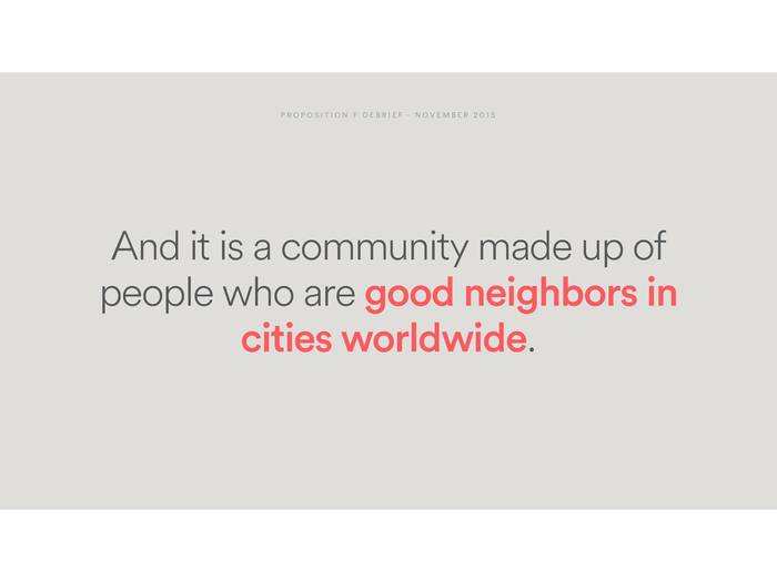 Message No. 3: Airbnb hosts and renters are good neighbors. (As opposed to always partying, for instance.)