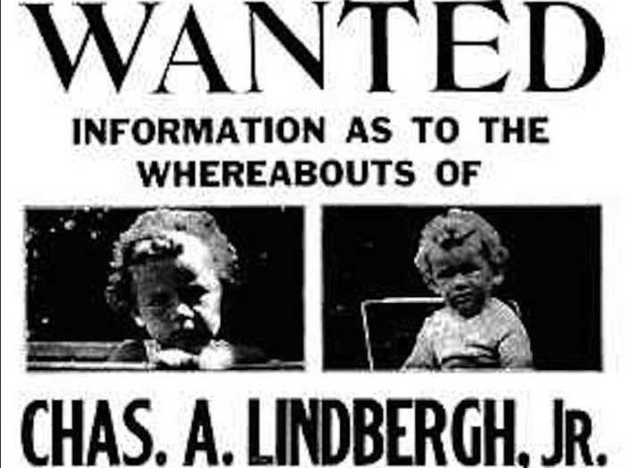 The Lindbergh Baby kidnapping — March 13, 1932