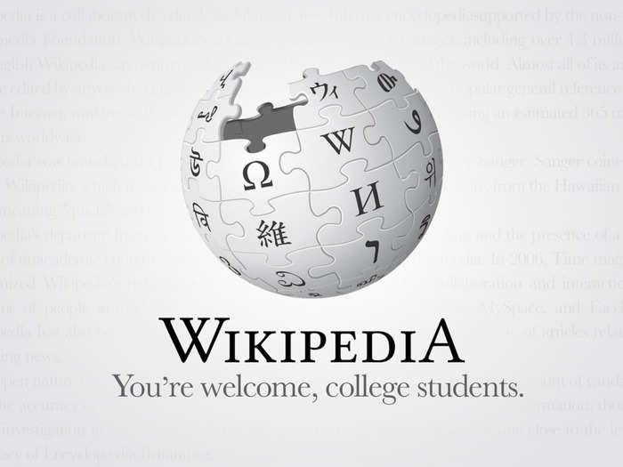 Wikipedia: "You