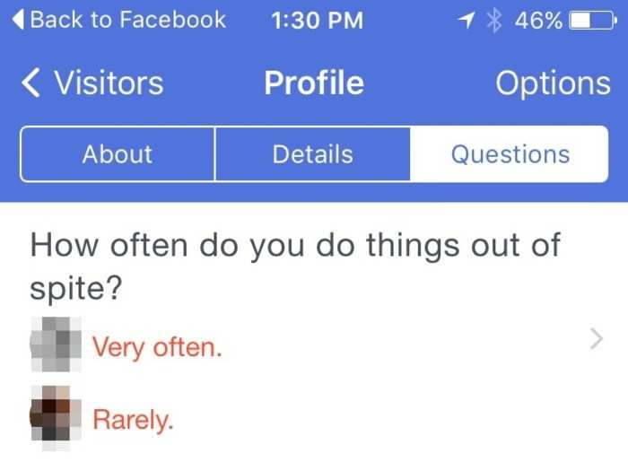 And if you have strong feelings about subjects, especially politics, the ability to answer questions and see how others have answered can be great. Though I must say, for all the data that OkCupid has on me, it doesn