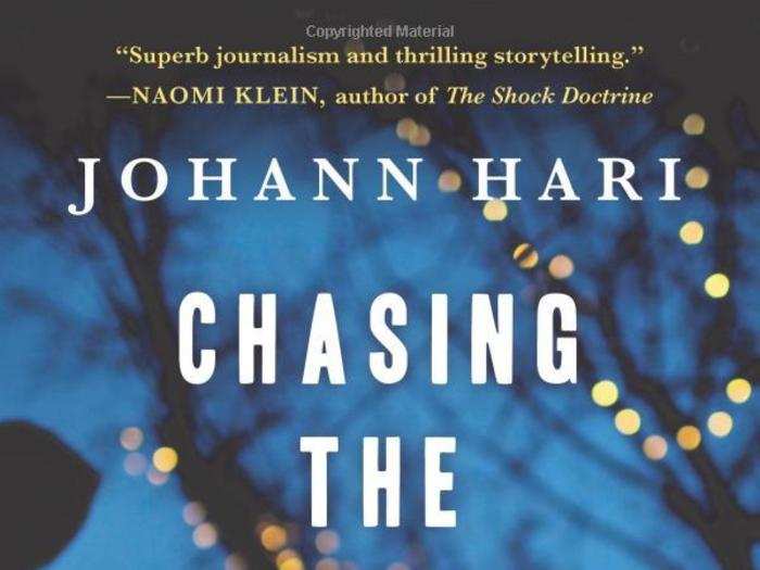 “Chasing the Scream: The First and Last Days of the War on Drugs” by Johann Hari