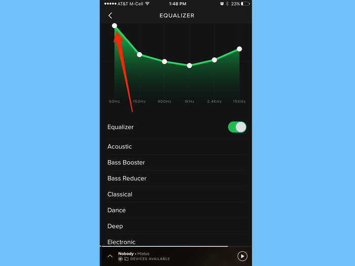 If you want to add more bass, just raise the white dot on the very left. Find the sweet spot, as some songs might not sound good with the bass all the way up.