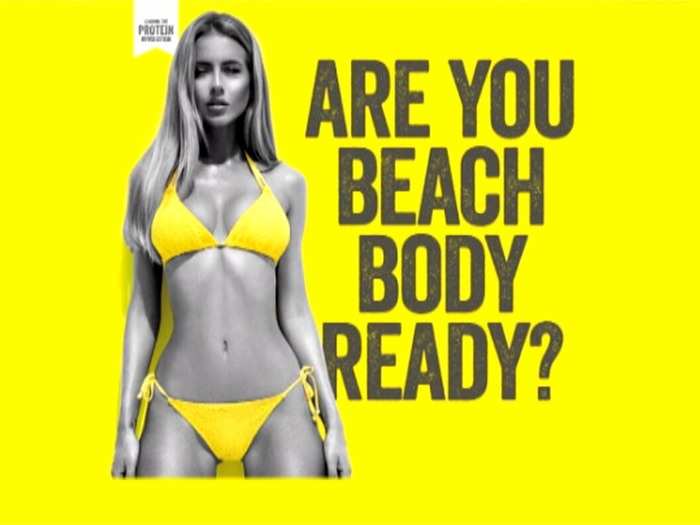 Protein World — 380 complaints. ASA told Protein World that this ad could not appear again in its current form due to worries about its claims about weight loss. However, allegations that the ad causes widespread offensive were dismissed.