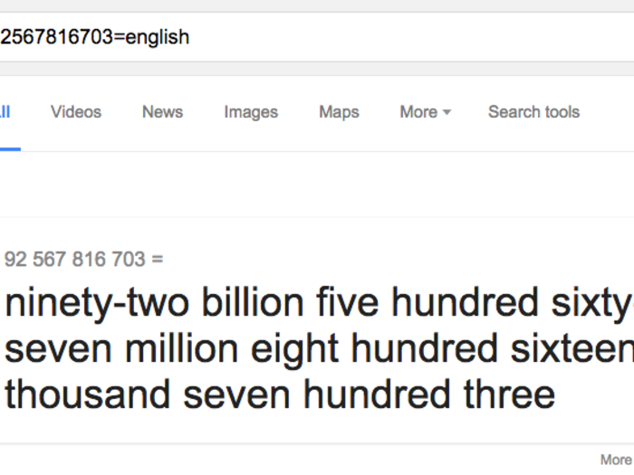 Intimidated by huge numbers? Google will help you figure out how to pronounce that 12-string behemoth if you type "=english" after it.