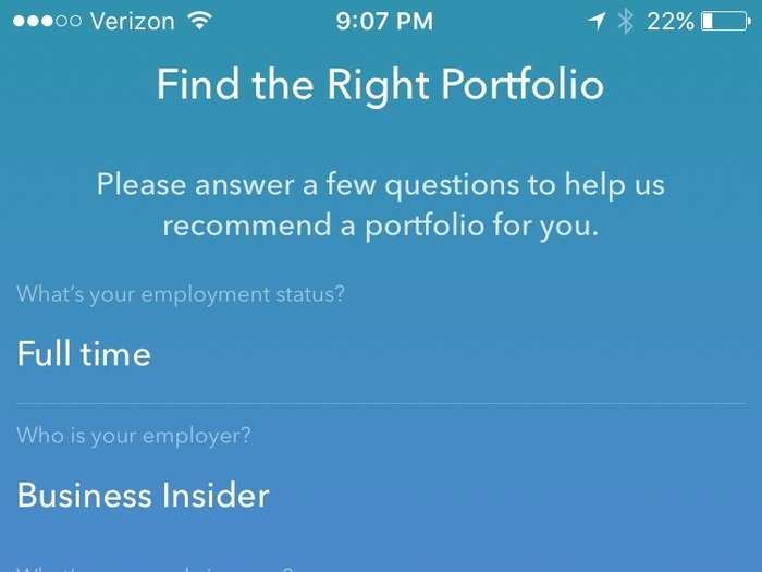 Acorns will ask you a set of questions about your life and give you a recommendation of which portfolio to choose from.