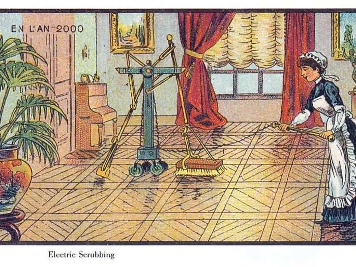 PREDICTION: Nobody has ever enjoyed housework. Even in the 1900s they were dreaming of a day when robots could do it for them.