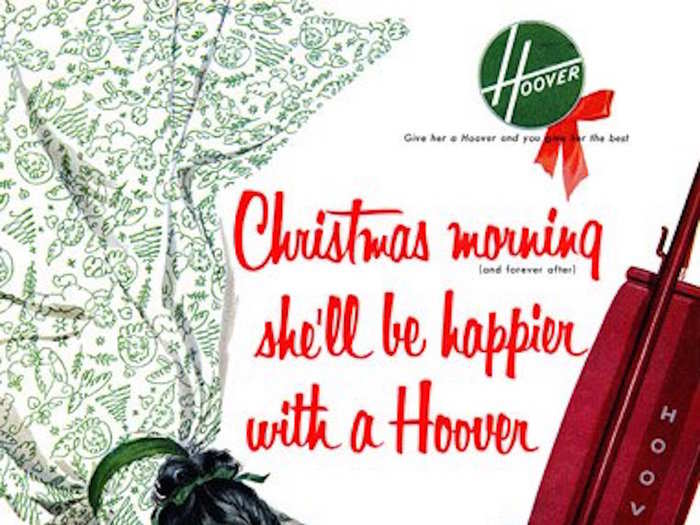 Hoover suggested its cleaning devices were the ideal gift for women in the 1960s.