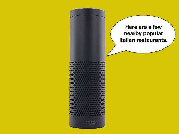 Alexa, find me a good Italian restaurant nearby.