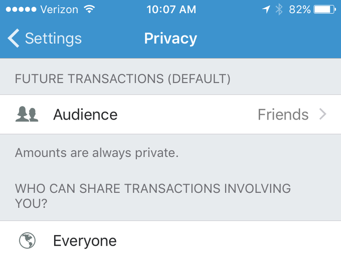 If you want to limit how you share transactions, you can select your "audience" and limit it to just yourself, your friends, or the public.