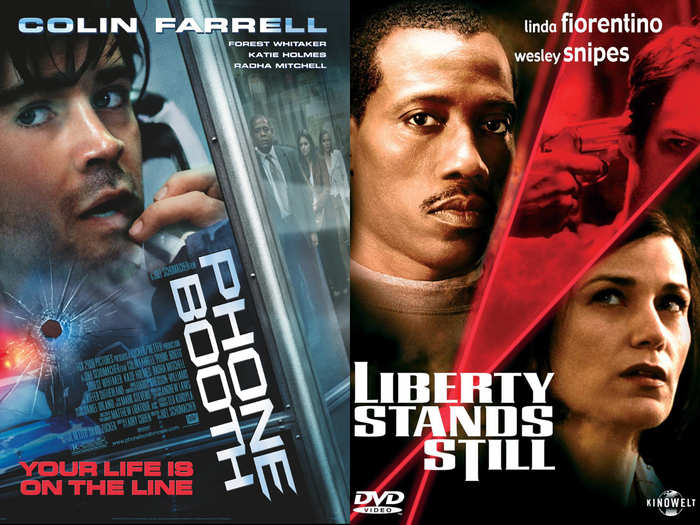 2002: "Phone Booth" and "Liberty Stands Still" hold the main characters hostage at one point for the film
