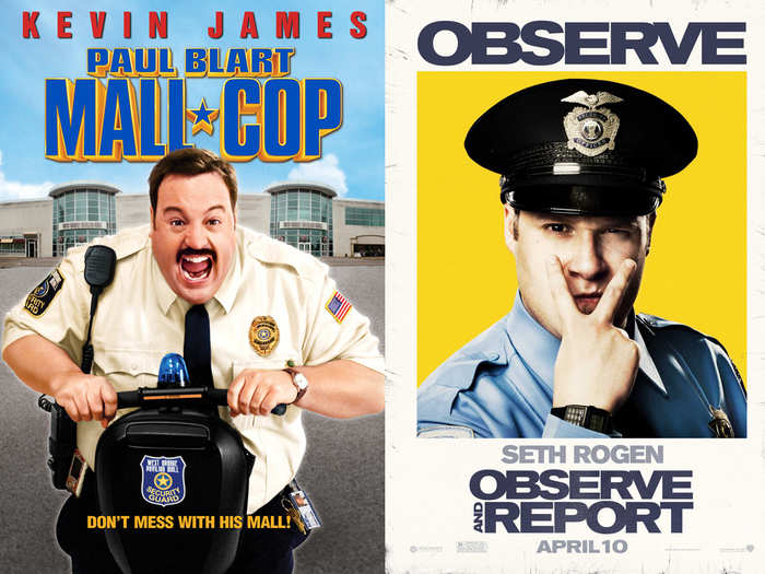 2009: Hollywood became obsessed with security giving us "Mall Cop" and "Observe & Report."