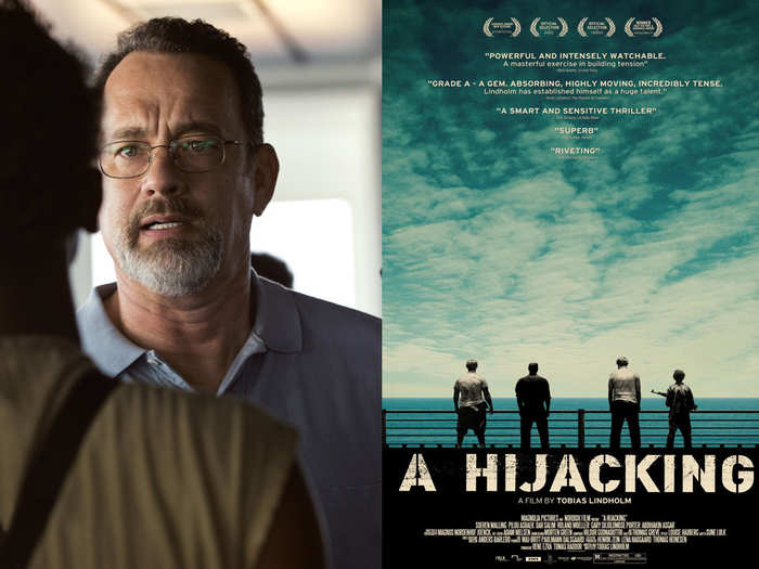 2012/2013: "A Hijacking" and "Captain Phillips" portrayed the 2009 hijacking of a cargo ship by Somali pirates.