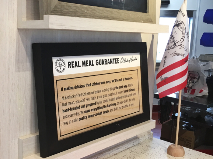 In April, KFC announced it was undergoing "Re-Colonelization," which it describes as a public recommitment to quality involving national employee retraining and a new satisfaction guarantee. Remodeled locations have a framed "Real Meal Guarantee," plus a KFC flag signed by employees.