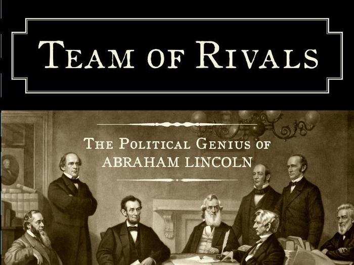 "Team of Rivals" by Doris Kearns Goodwin
