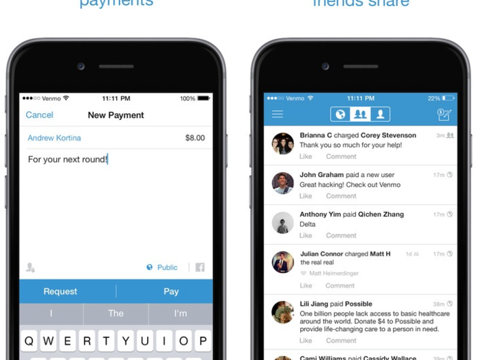 Venmo makes it quick and easy to pay your friends back without cash.