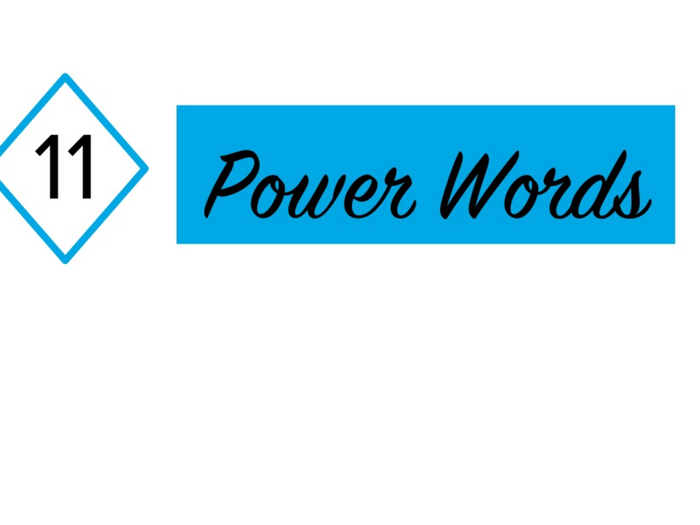 11) "Power words"