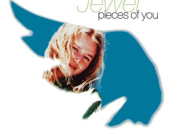 44. Jewel — "Pieces of You"