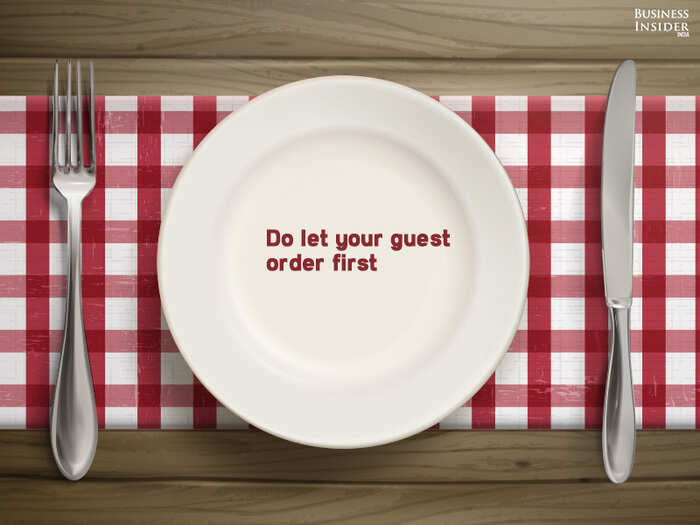 Let the guests order first