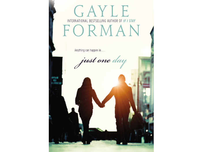 "Just One Day" by Gayle Forman