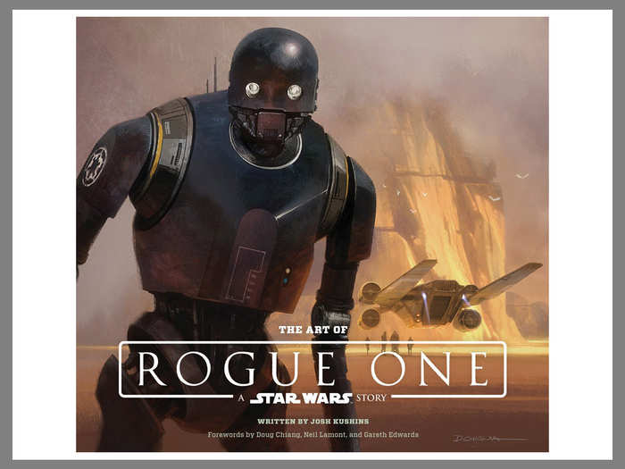 "The Art of Rogue One: A Star Wars Story"