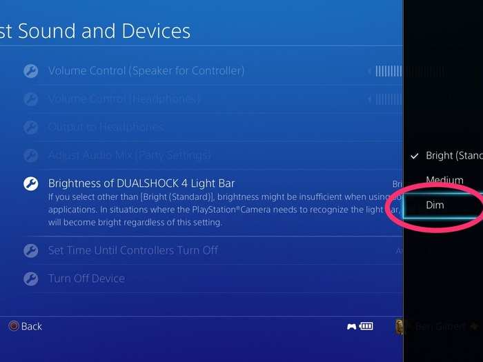 Change the brightness of the DualShock 4 to "Dim."