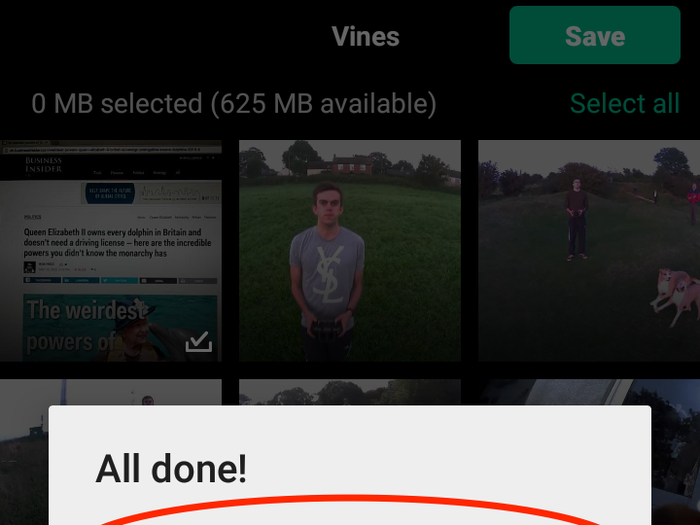 7. Vine will keep all your downloaded videos in your phone