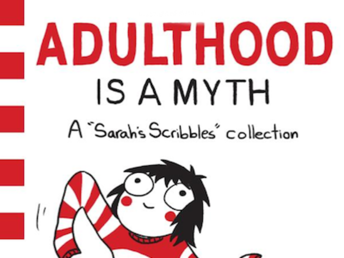 "Adulthood Is a Myth" by Sarah Andersen