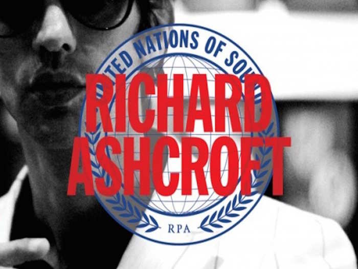 12. Richard Ashcroft — "United Nations of Sound"