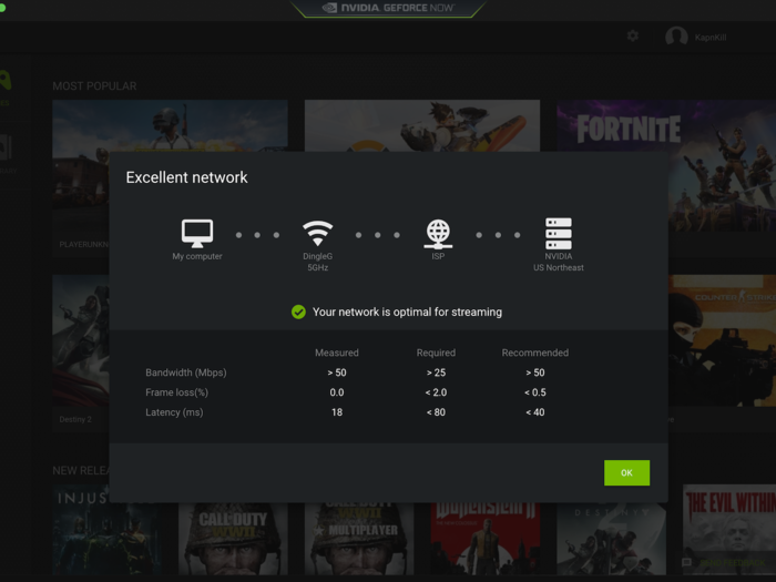 I used the GeForce Now app to see if my WiFi internet connection at home would be sufficient, and it was.