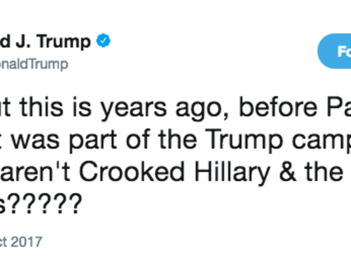 When he had the chance to respond to his former campaign chairman, Paul Manafort, getting arrested