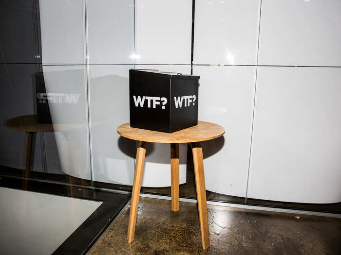 This is the WTF or the "What to Fix" box. Employees with suggestions or complaints can anonymously drop notes with their concerns into the box.