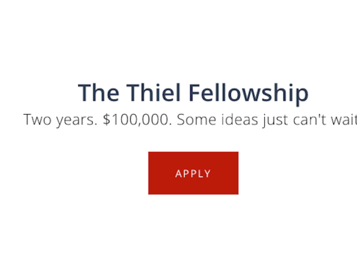 In 2011 he launched <a href="http://thielfellowship.org/" target="_blank">The Thiel Fellowship</a>, which gives $100,000 and two years of support to 20 applicants under the age of 20 so they can drop out of school and launch their companies.