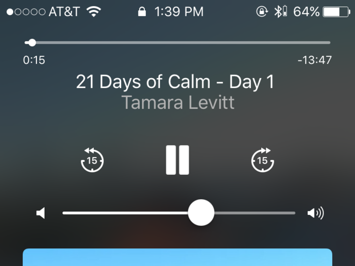 If you lock your phone, or your screen goes into sleep mode, the meditation will continue to play, and you can pause or skip forward and backward from your lock screen.