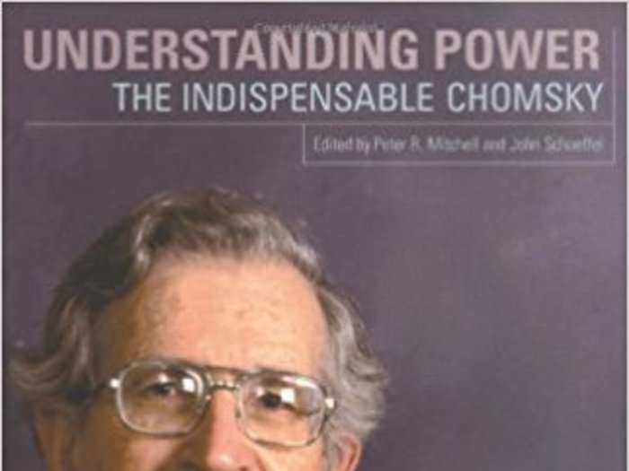 "Understanding Power" by Noam Chomsky