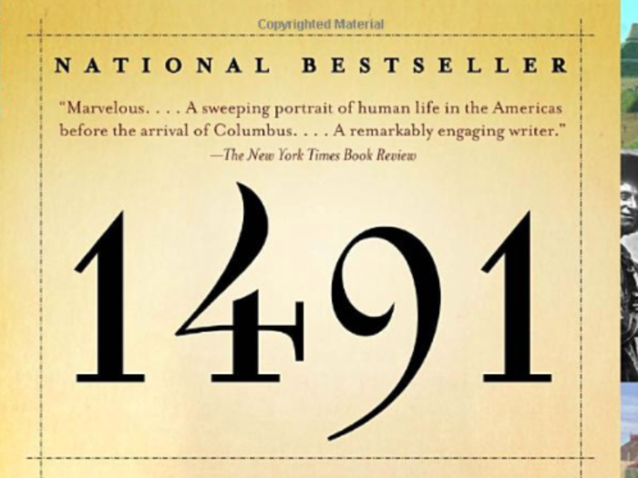 "1491: New Revelations of the Americas Before Columbus" by Charles C. Mann