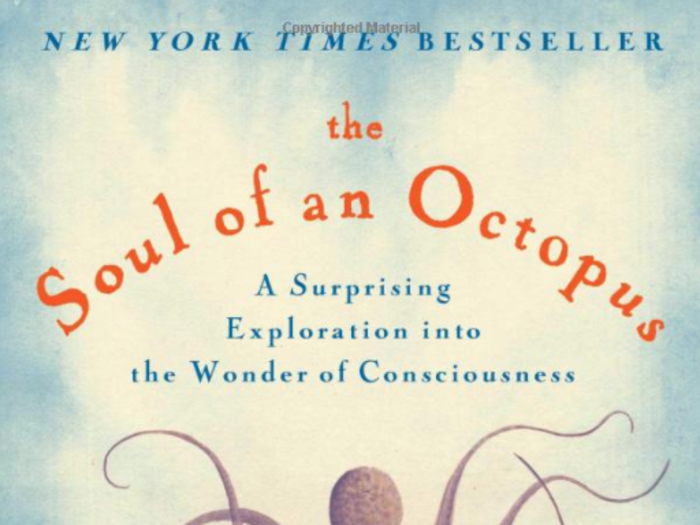 "The Soul of an Octopus" by Sy Montgomery