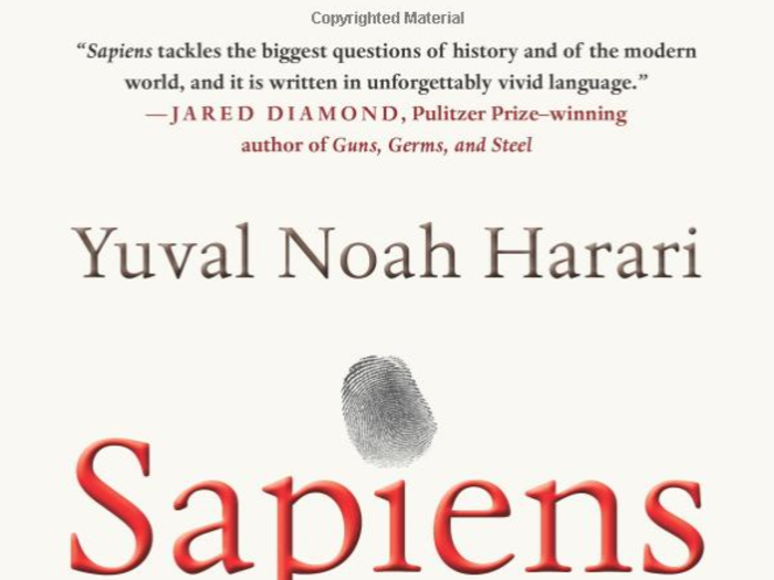 "Sapiens: A Brief History of Humankind" by Yuval Noah Harari